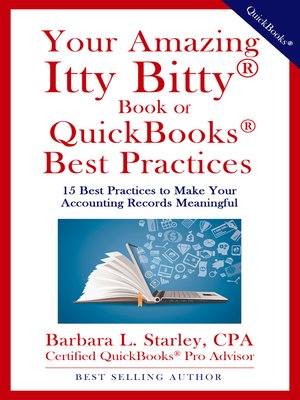 cover image of Your Amazing Itty Bitty&#174; Book of QuickBooks&#174; Best Practices